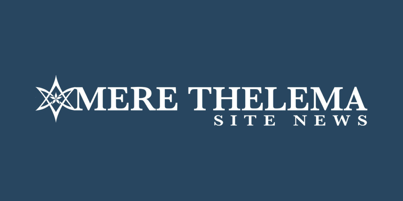 Mere Thelema Launches