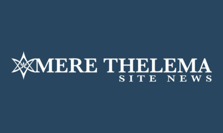 Mere Thelema Launches